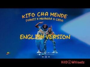 Iyanii - Kifo Cha Mende ft. Mwanaa, Cedo MP3 Download
