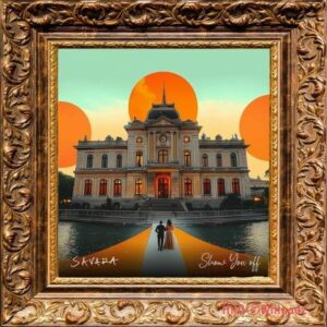 Savara - Show You Off MP3 Download