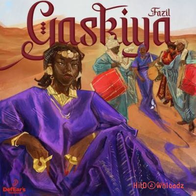 Fazil - Gaskiya Cover Art