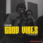 Good Vibes