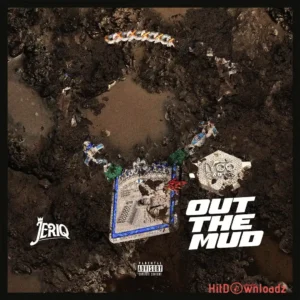 Jeriq - Out the Mud MP3 Download