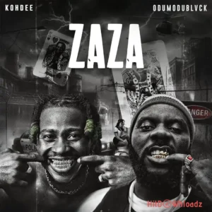 KOHDEE – Zaza ft. ODUMODUBLVCK MP3 Download
