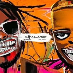 Kaestyle – Shalaye ft. Tml Vibez MP3 Download