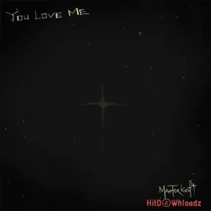 Masterkraft – You Love Me MP3 Download