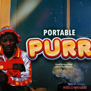 Portable – Purr MP3 Download