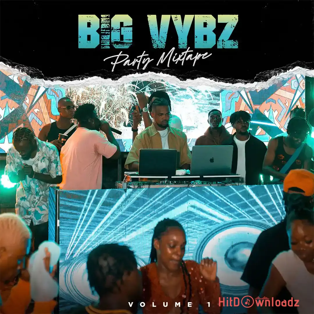 Rexxie – Big Vybz Party, Vol 1 Mixtape Cover Art