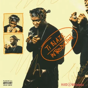 T.I BLAZE – Introduction MP3 Download