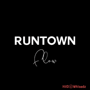 Runtown – Flow MP3 Download
