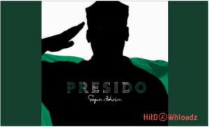 Segun Johnson – Presido MP3 Download