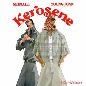 SPINALL - Kerosene ft. Young Jonn MP3 Download