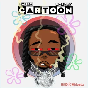 Naira Marley - Cartoon MP3 Download