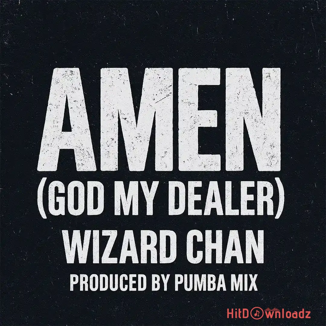 Wizard Chan - Amen (God My Dealer) Cover Art