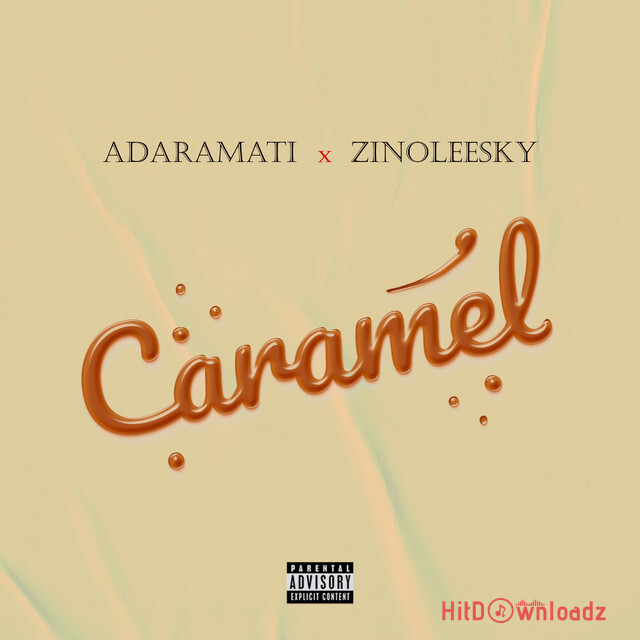 Adaramati - Caramel ft. Zinoleesky Cover Art