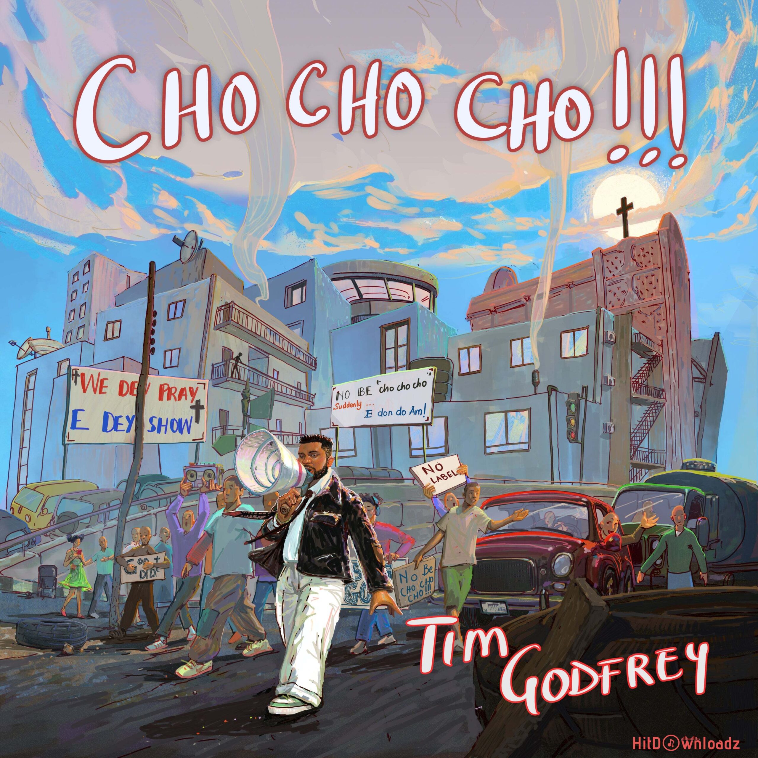 Tim Godfrey - Cho Cho Cho Cover Art