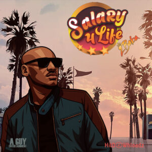 2Baba - Salary 4 Life MP3 Download