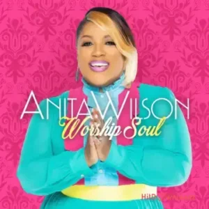 Anita Wilson - All About You MP3 Download
