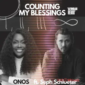 Onos - Counting my Blessings (African Remix) ft. Seph Schlueter Cover Art
