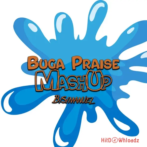 Bisimanuel - Buga Praise MashUp Cover Art