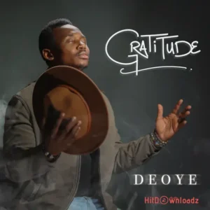 Deoye - Gratitude MP3 Download
