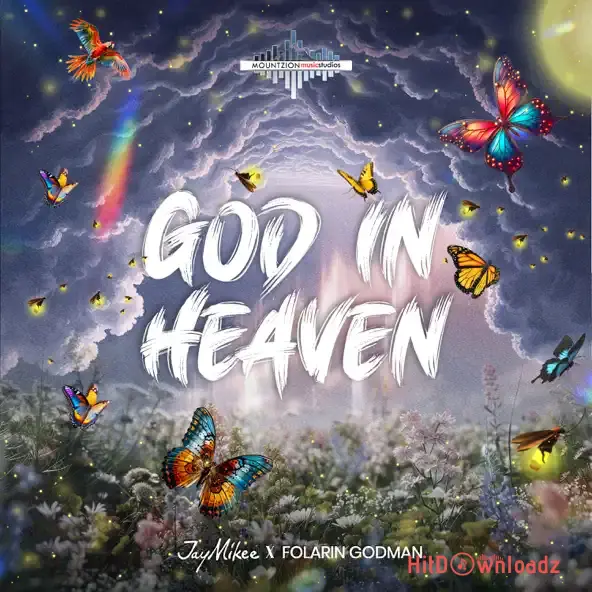 JayMikee - God In Heaven ft. Folarin Godman Cover Art