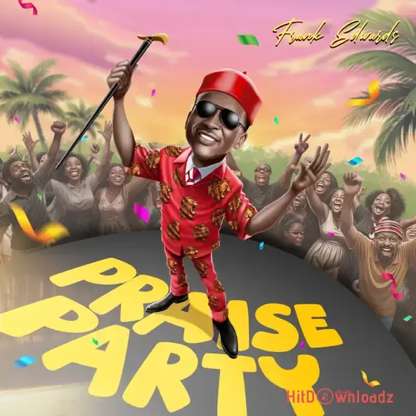 Frank Edwards - Praise Party Medly Cover Art