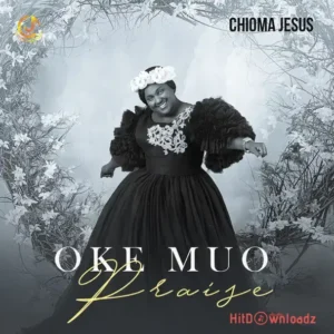 Chioma Jesus - Oke Muo Praise MP3 Download