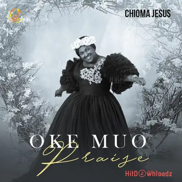Chioma Jesus - Oke Muo Praise Cover Art