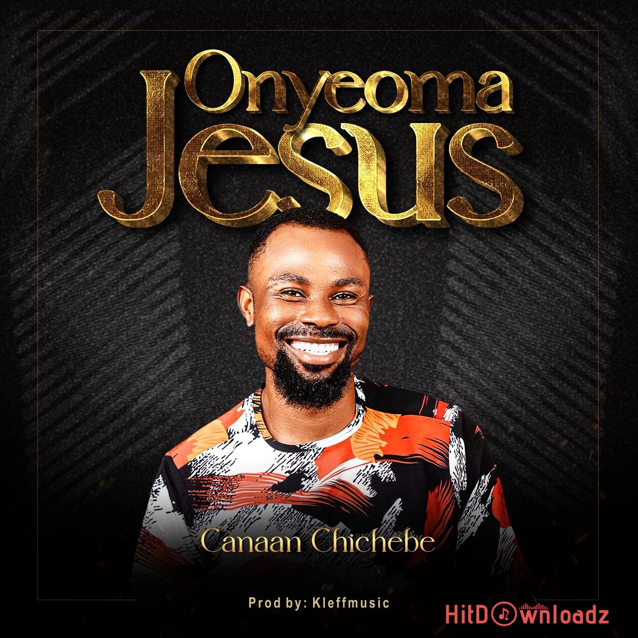CANAAN CHICHEBE - ONYEOMA JESUS Cover Art