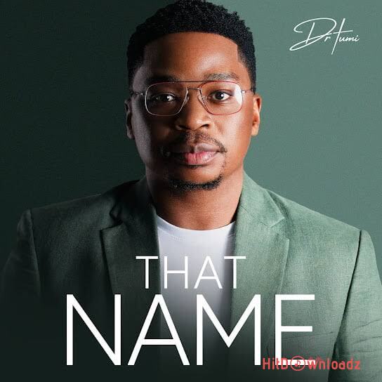 Dr Tumi - That Name Cover Art