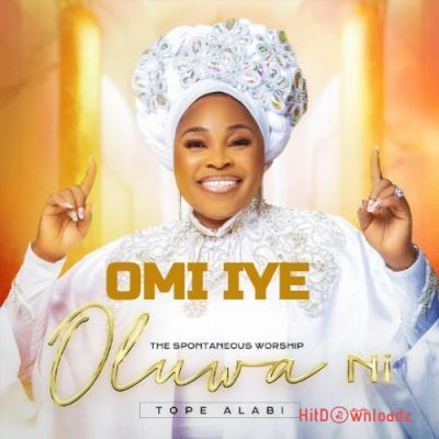 Tope Alabi - Omi Iye Cover Art