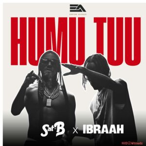 Sat-B - Humu Tuu ft. Ibraah MP3 Download