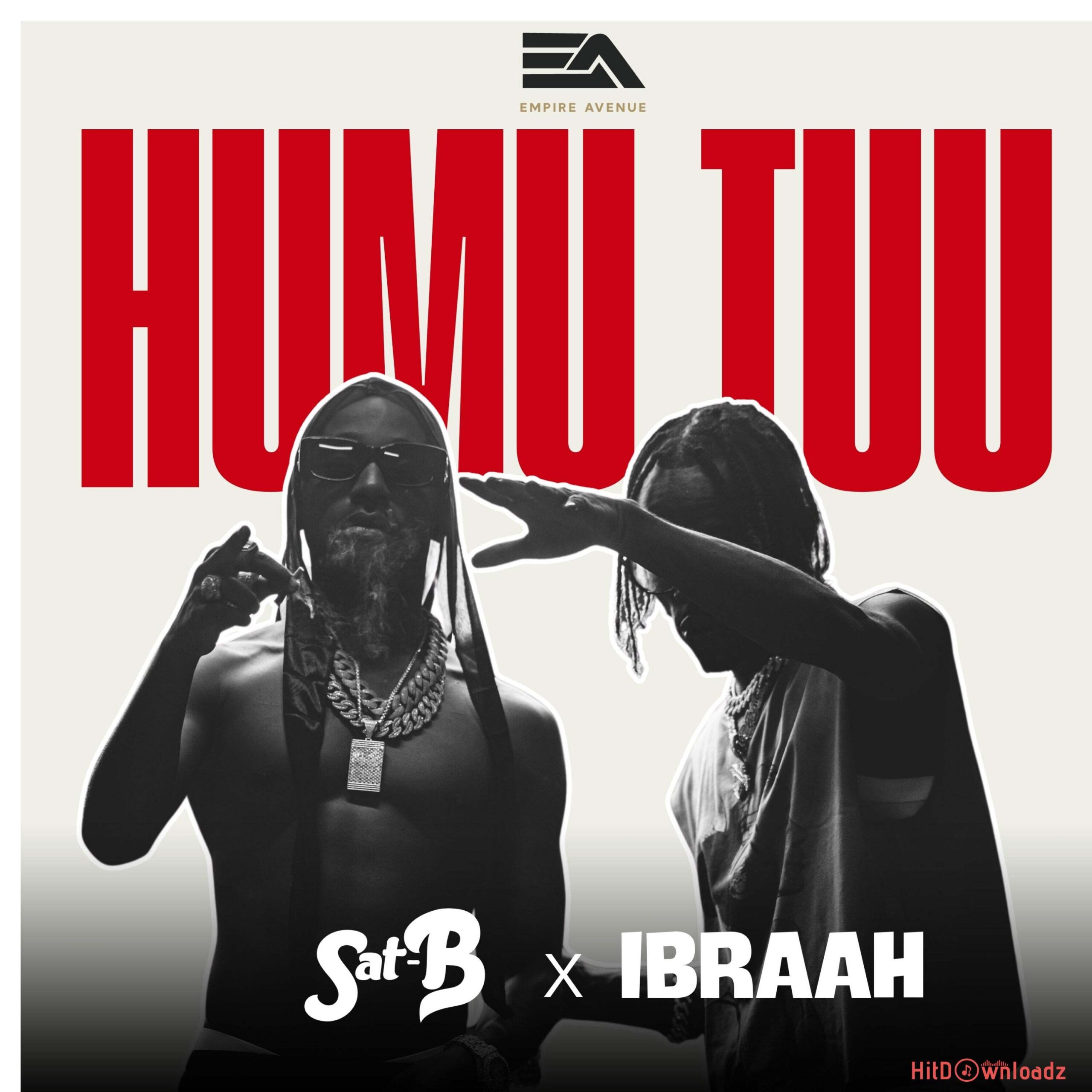 Sat-B - Humu Tuu ft. Ibraah Cover Art
