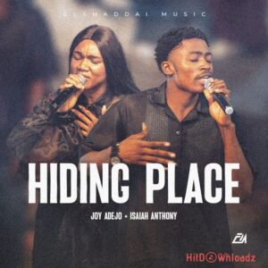 Elshaddai Music - Hiding Place ft. Joy Adejo & Isaiah Anthony MP3 Download