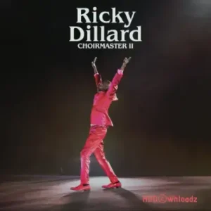 Ricky Dillard - Nobody Like Jesus MP3 Download