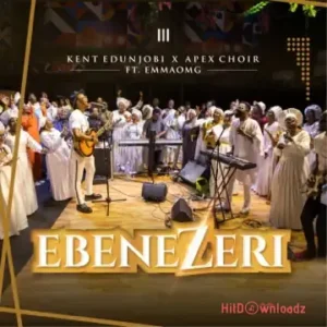 Kent Edujobi - Ebenezeri ft. EmmaOMG MP3 Download