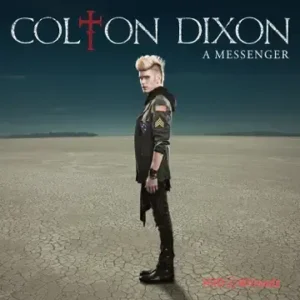 Colton Dixon - Love Has Come For Me MP3 Download
