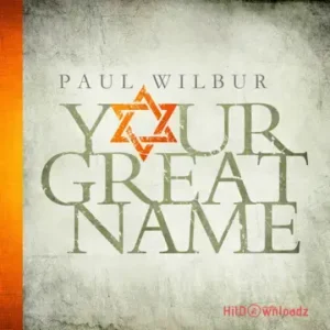 Paul Wilbur - Nobody Like You MP3 Download