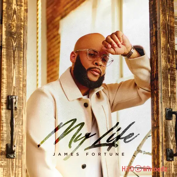 James Fortune - Never Let Me Down Cover Art