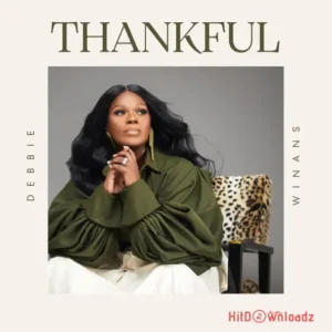 Debbie Winans - Thankful MP3 Download