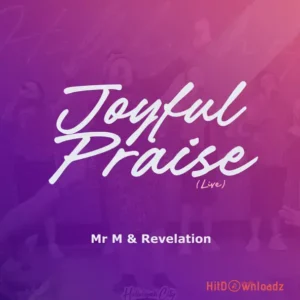Mr M & Revelation - Joyful End MP3 Download