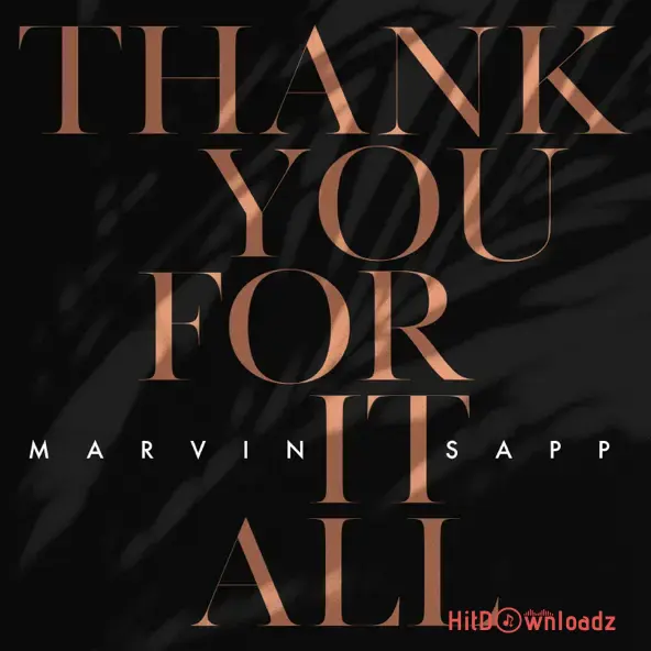 Marvin Sapp - Thank You For It All Cover Art