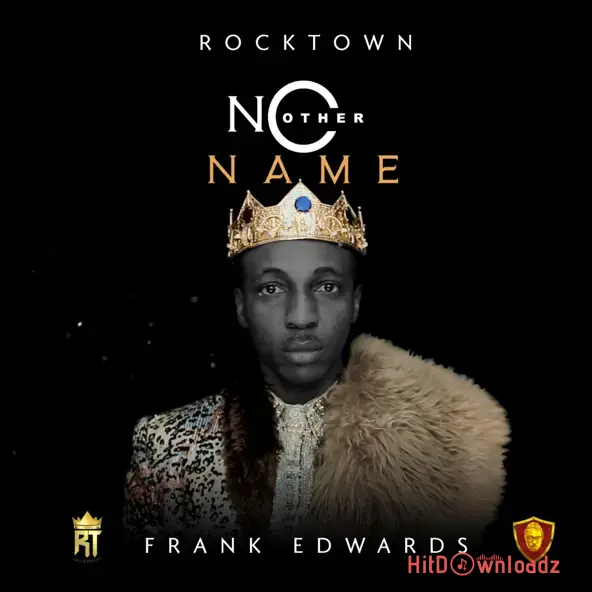 Frank Edwards - No Other Name Cover Art