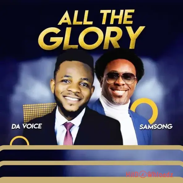Da Voice - All The Glory ft. Samsong Cover Art