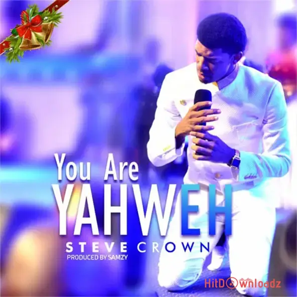 Steve Crown - You Are Yahweh Cover Art