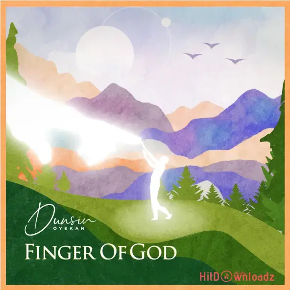 Dunsin Oyekan - Finger Of God Cover Art