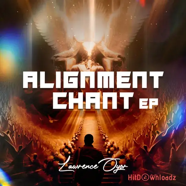 Lawrence Oyor - Alignment Anthem Cover Art