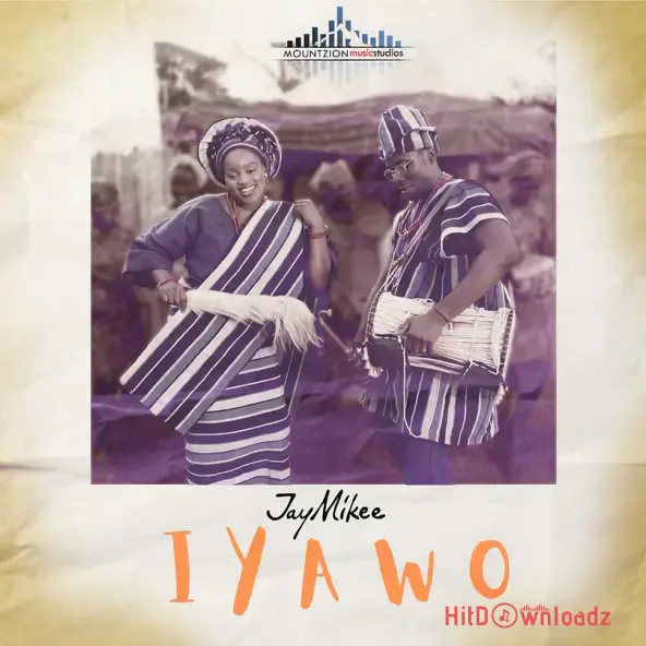 JayMikee - Iyawo ft. TeeMikee Cover Art