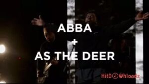 Dante Bowe - Abba + As The Deer MP3 Download