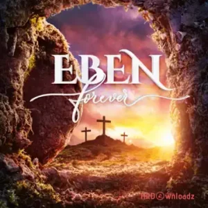 Eben - Forever MP3 Download
