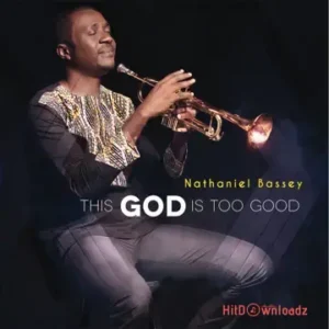Nathaniel Bassey - Eze MP3 Download